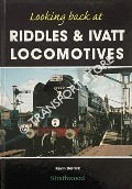 Looking Back at Riddles & Ivatt Locomotives by DERRICK, Kevin